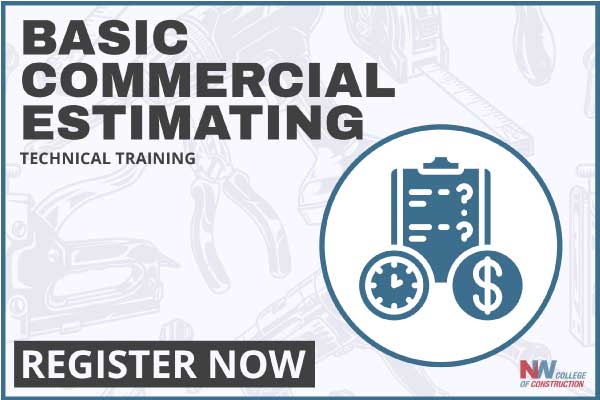 Basic Commercial Estimating at Northwest College of Construction
