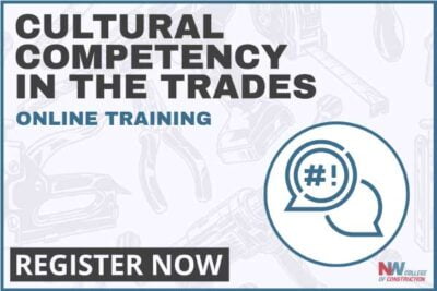 cultural competency in the trades online training at northwest college of construction