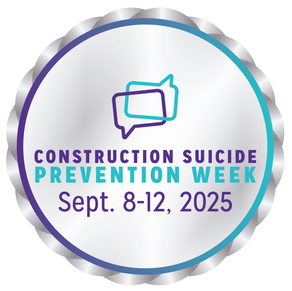 Construction Suicide Awareness Week 2025