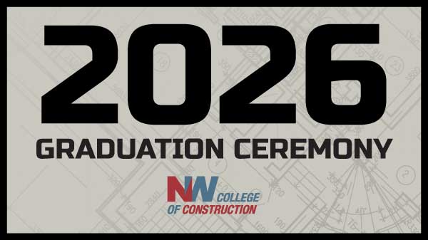 A poster for the 2026 graduation ceremony at Northwest College of Construction
