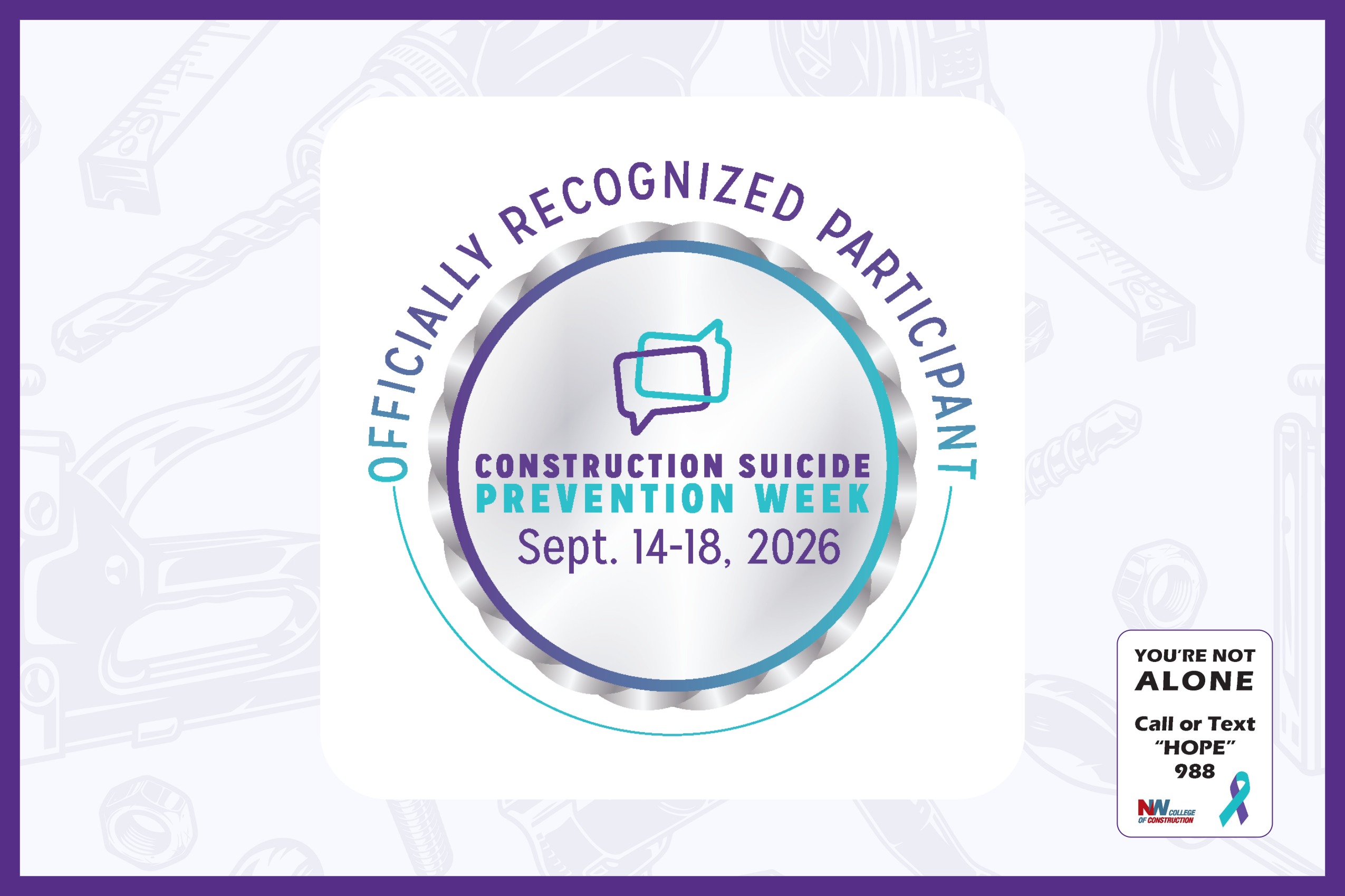 September 14-18 is Construction Suicide Prevention Week